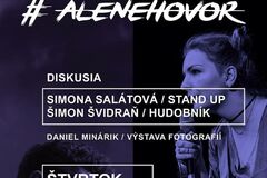 Diskusia so stand up-istkou Simonou Salátovou a hudobníkom Šimonom Švidraňom