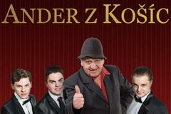 ANDER z Košíc + Traja z Raja