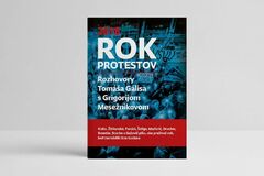 Tomáš Gális a Grigorij Mesežnikov - diskusia o knihe Rok protestov